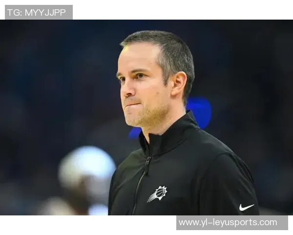 太阳主帅盛赞狄龙拼劲十足提升全队训练强度展现团队精神