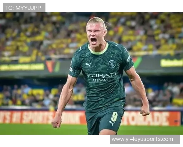 哈兰德能力日益全面曼城在90分钟内难以保持稳定表现